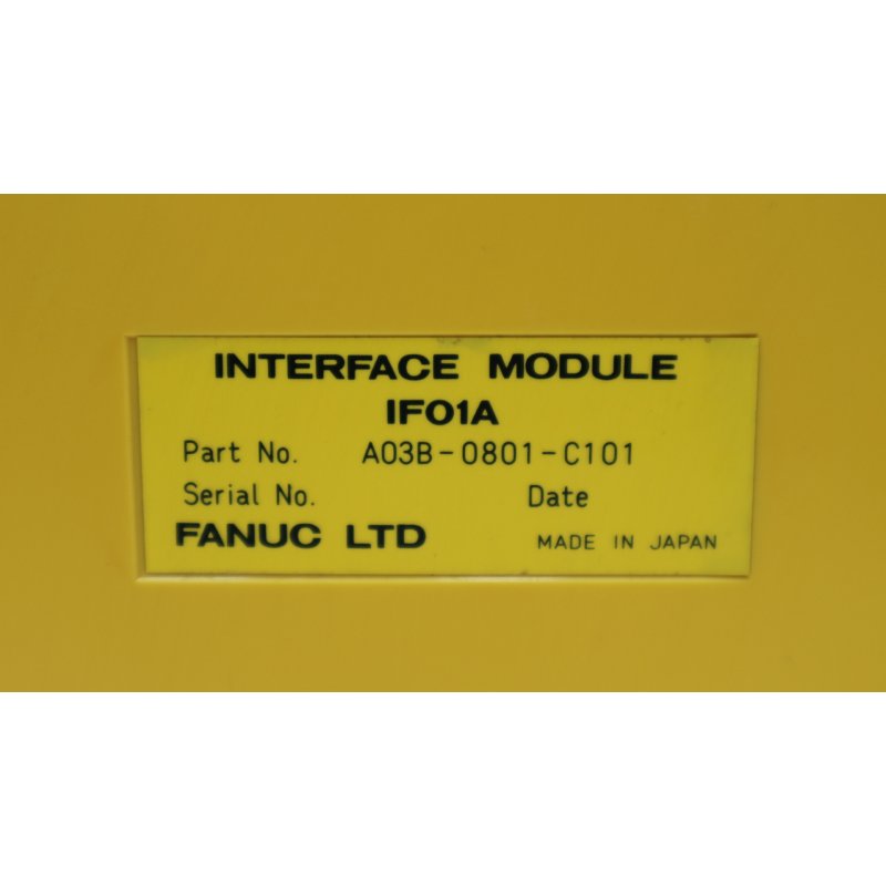 Fanuc IF01A A03B-0801-C101 Interface Module