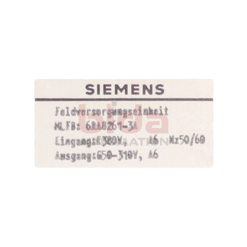 Siemens 6RA8261-3A Feldversorgungeinheit Supply unit