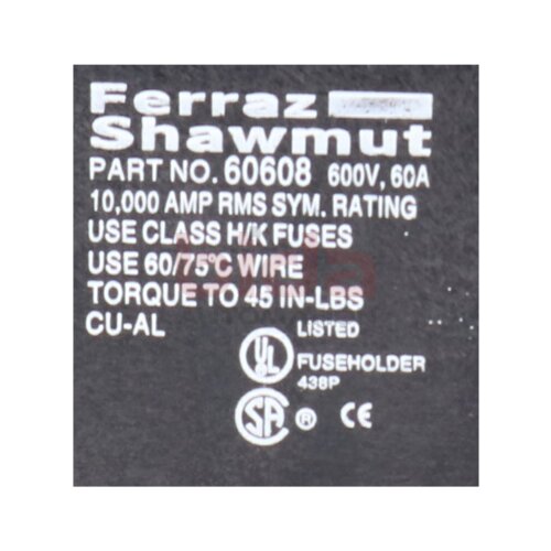 Ferraz Schawmut 60608 Sicherungshalter Fuseholder