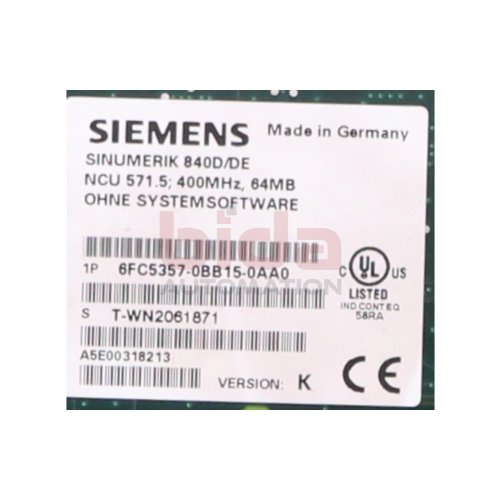Siemens 6FC5357-0BB15-0AA0  SINUMERIK 840D/DE CNC-Hardware NCU 571.5B ohne Systemsoftware