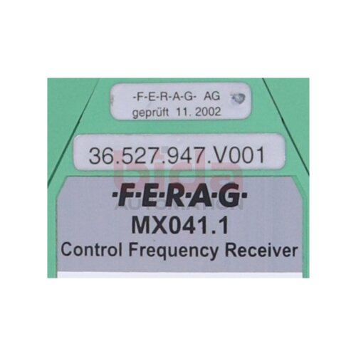 FERAG 36.527.947.V001 (MX041.1) Steuerfrequenzempf&auml;nger Control Frequency Receiver