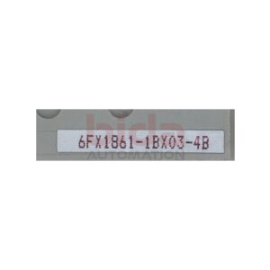 Siemens 6FX1861-1BX03-4B / 6FX1 861-1BX03-4B SINUMERIK...