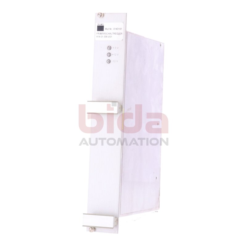 Trumpf H14.01.006 V01 Mat.-Nr. 0143161 Prim&auml;rschaltregler / Primary switching regulator 230V